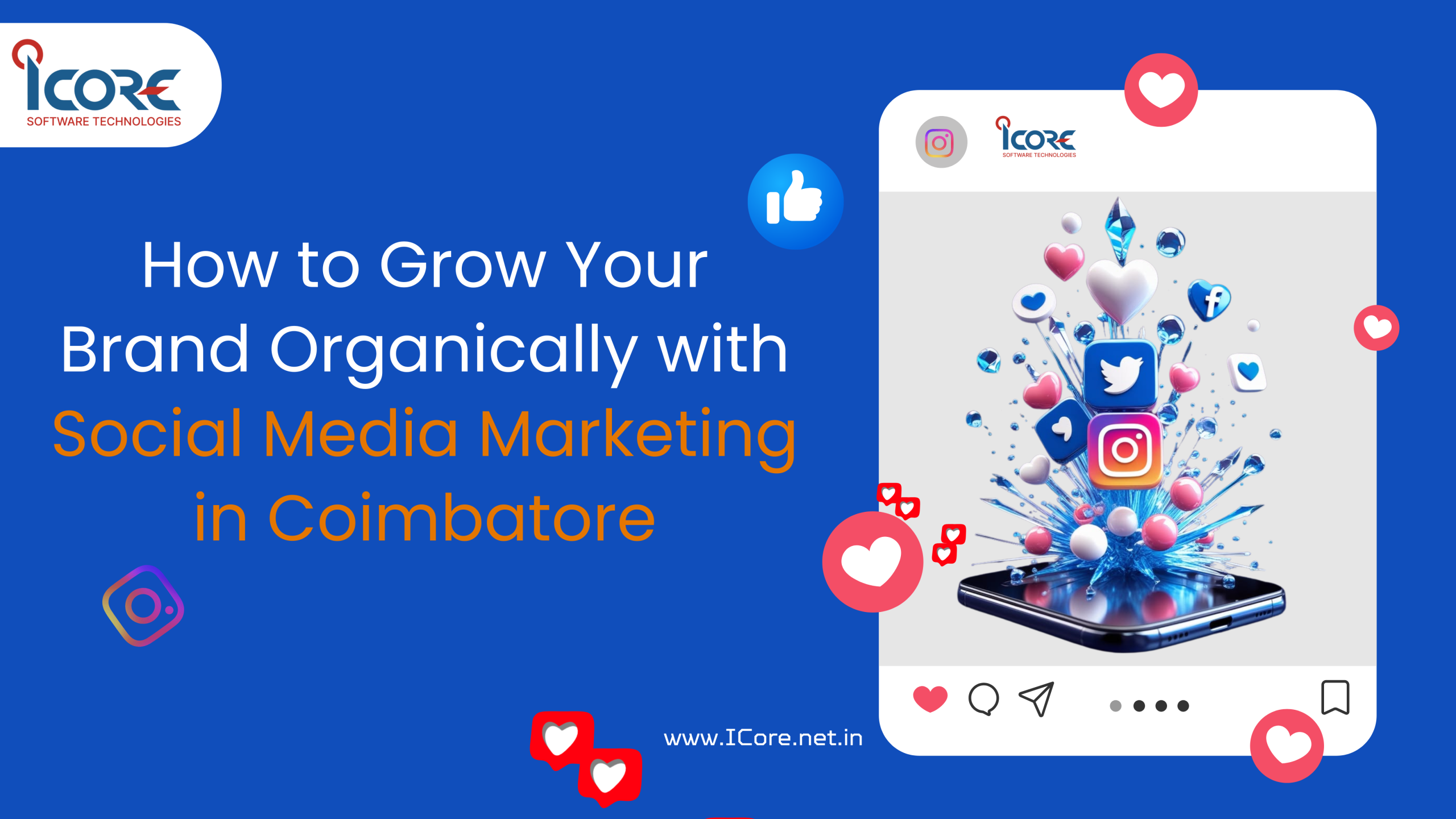 How to Grow Your Brand Organically with Social Media Marketing in Coimbatore