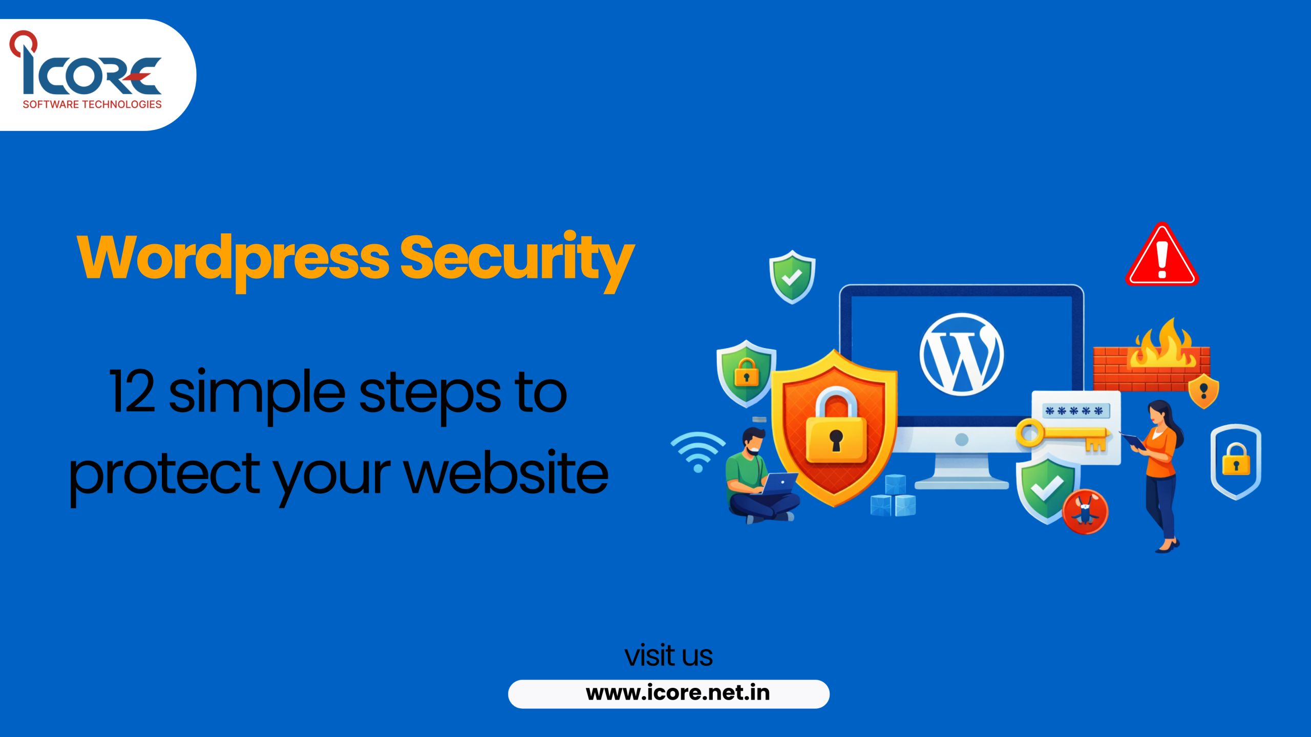 WordPress Security: 12 Simple Tips to Protect Your Website