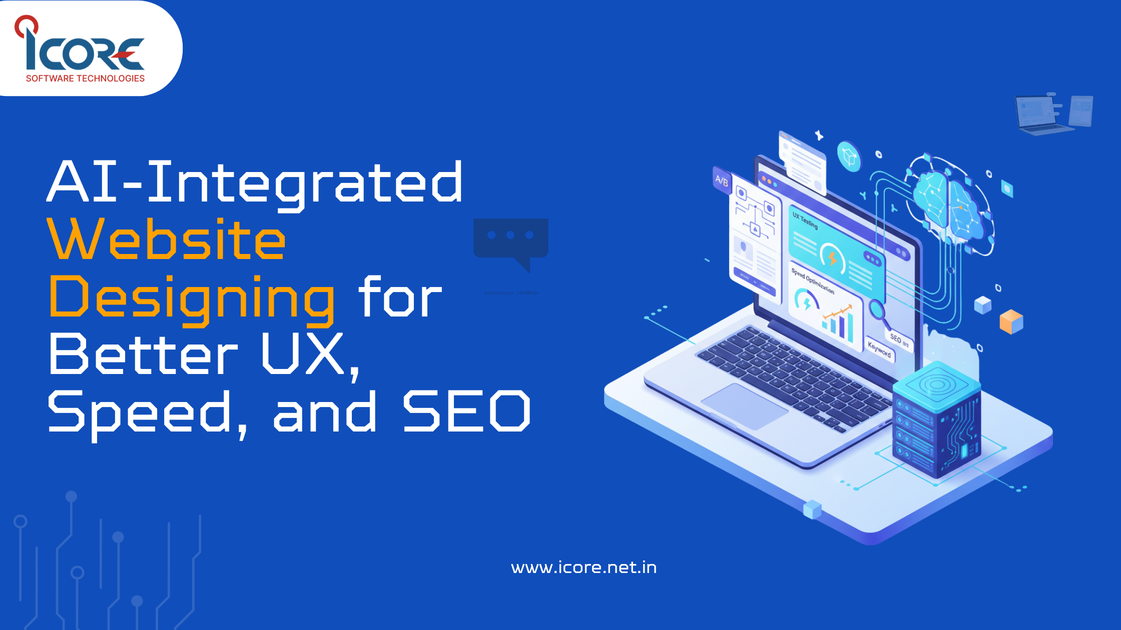 AI-Integrated Website Designing for Better UX, Speed, and SEO