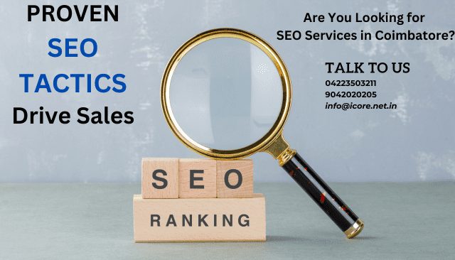 Marketing Mastery: SEO Tactics to Drive Sales in Coimbatore